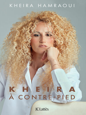 cover image of Kheira à contre-pied